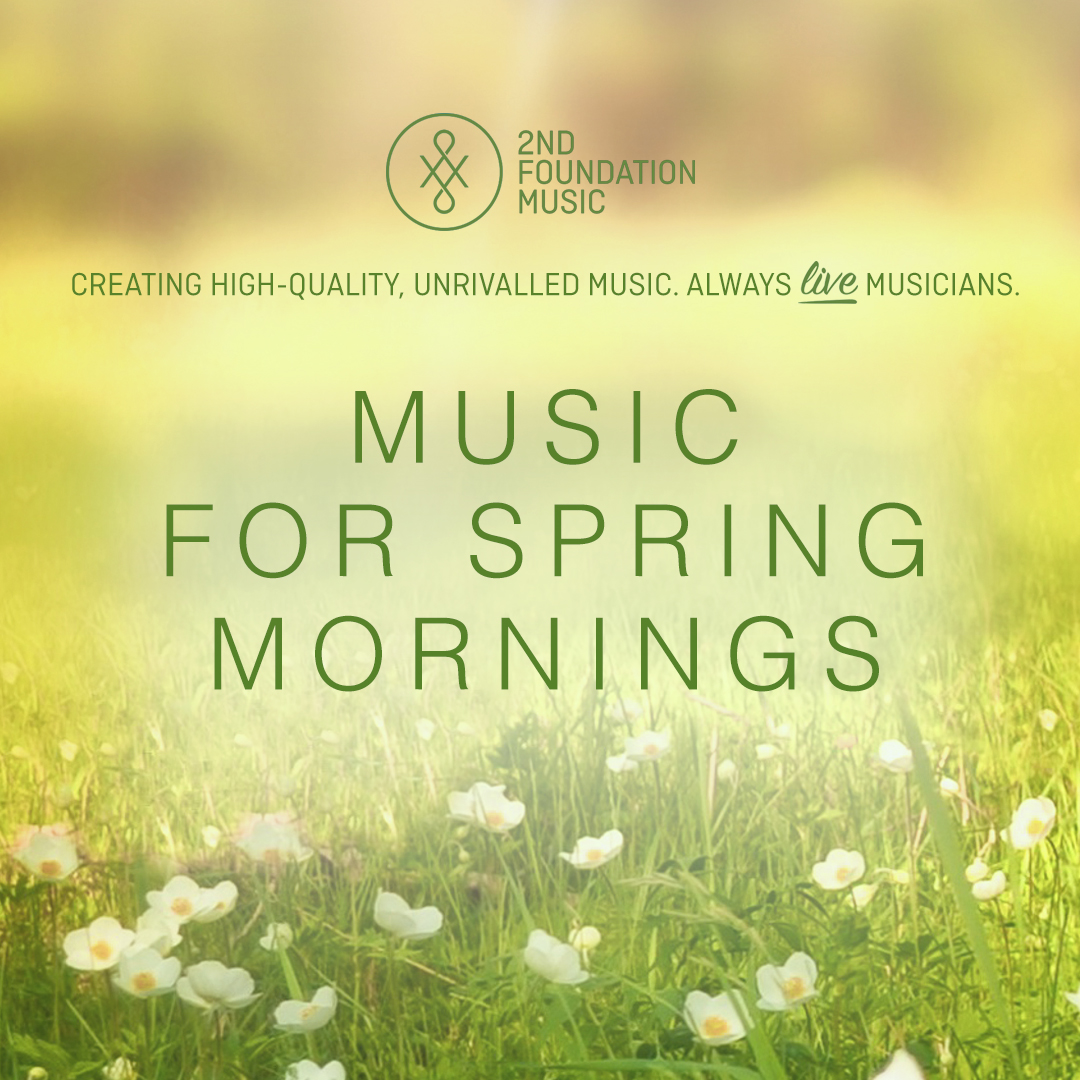 Music for Spring Mornings 1080.jpg